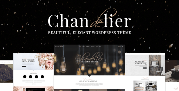 Chandelier – A Theme Designed For Custom Brands